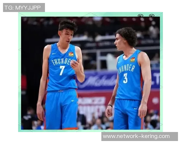 切特霍姆格伦的崛起与NBA未来的无限可能性探讨 切特霍姆格伦的崛起与NBA未来的无限可能性探讨
